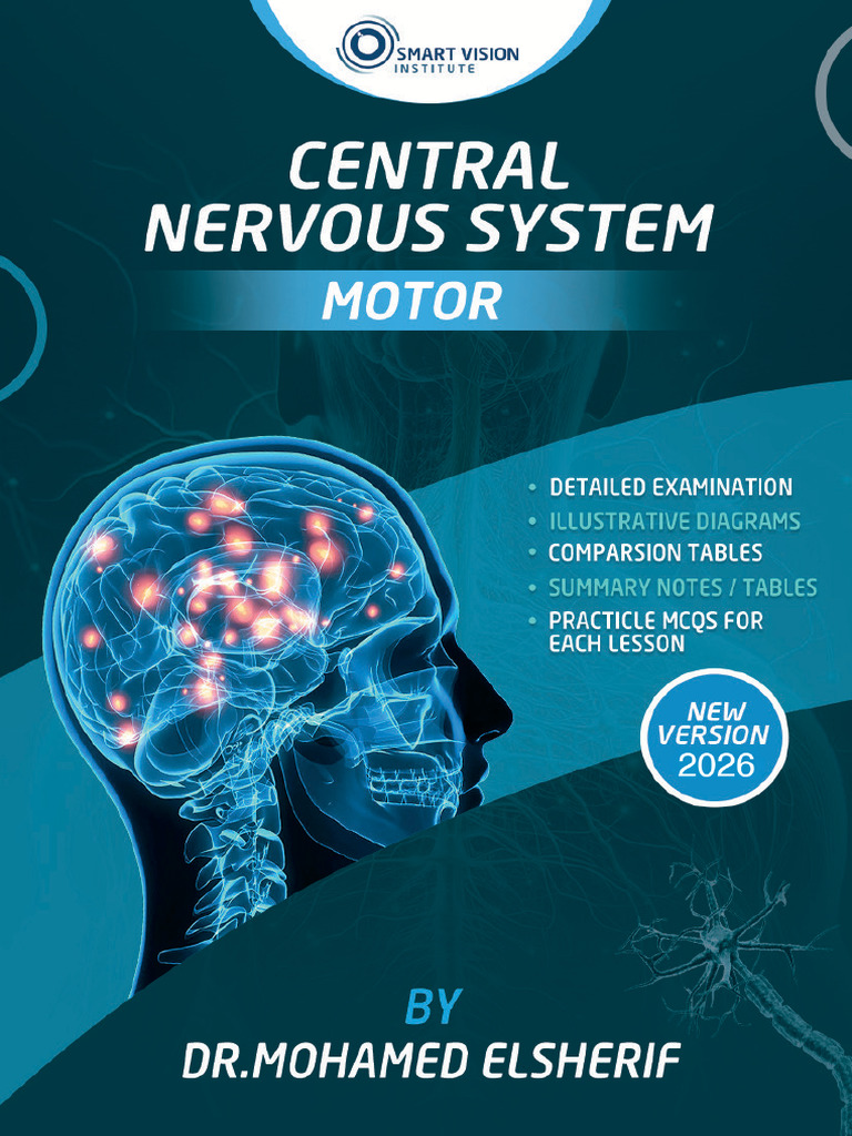 Motor Nervous System (Part.1) Dr Mohamed Elsherif 2026 | PDF | Motor ...