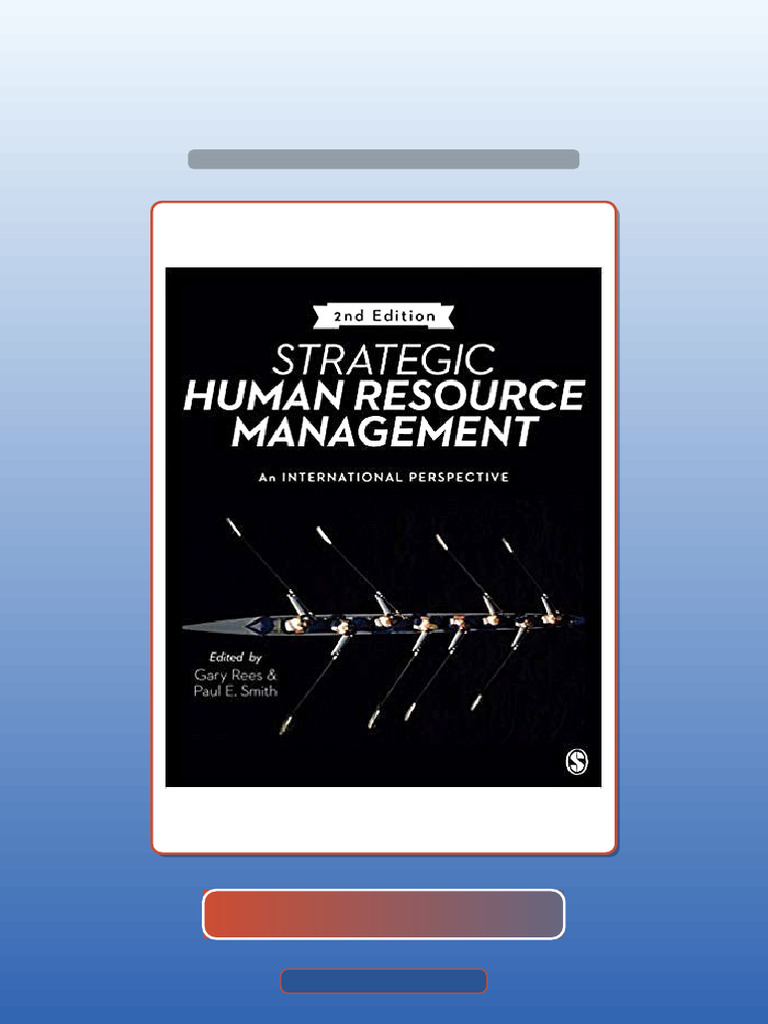 Test Bank for Strategic Human Resource Management an International ...