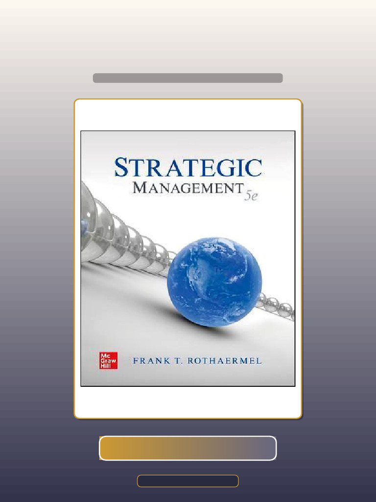 Test Bank for Strategic Management 5th Edition by Frank Rothaermel ...