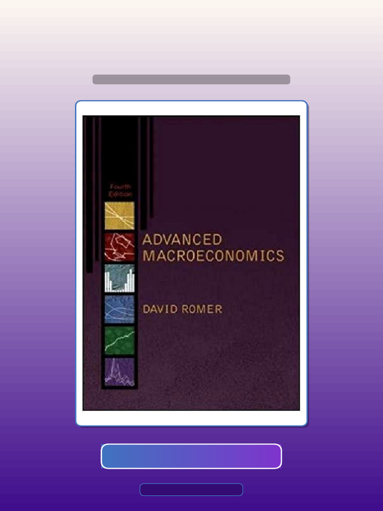 Test Bank for Advanced Macroeconomics 4th Edition by David Romer | PDF ...