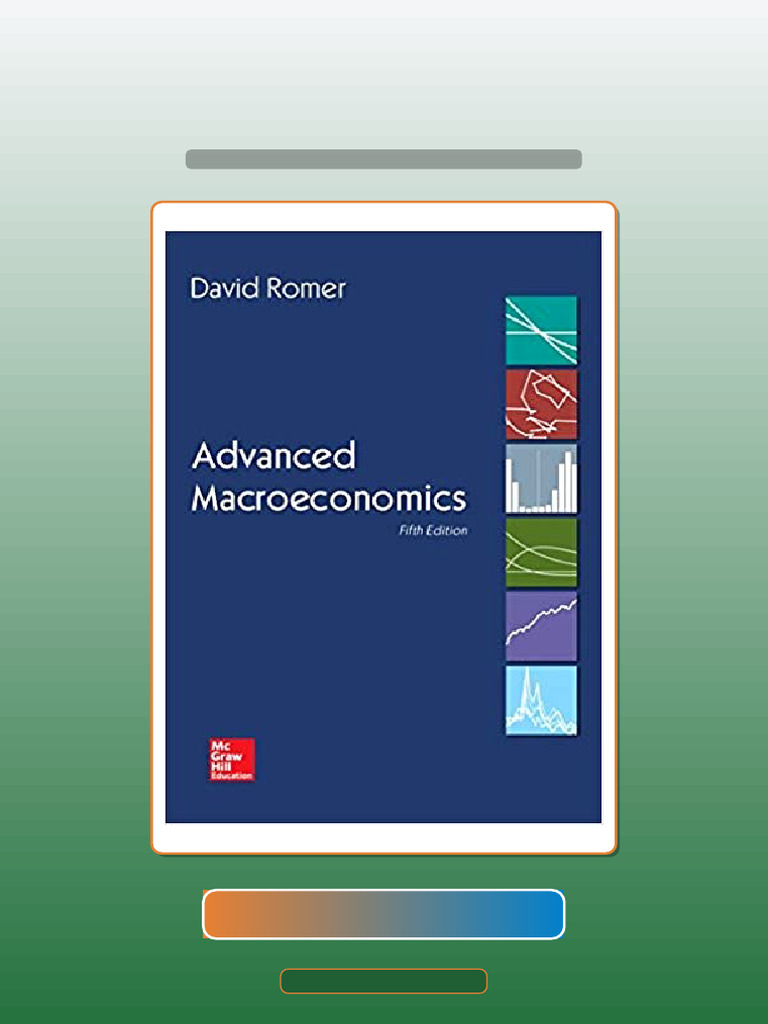 Test Bank for Advanced Macroeconomics 5th Edition by David Romer | PDF