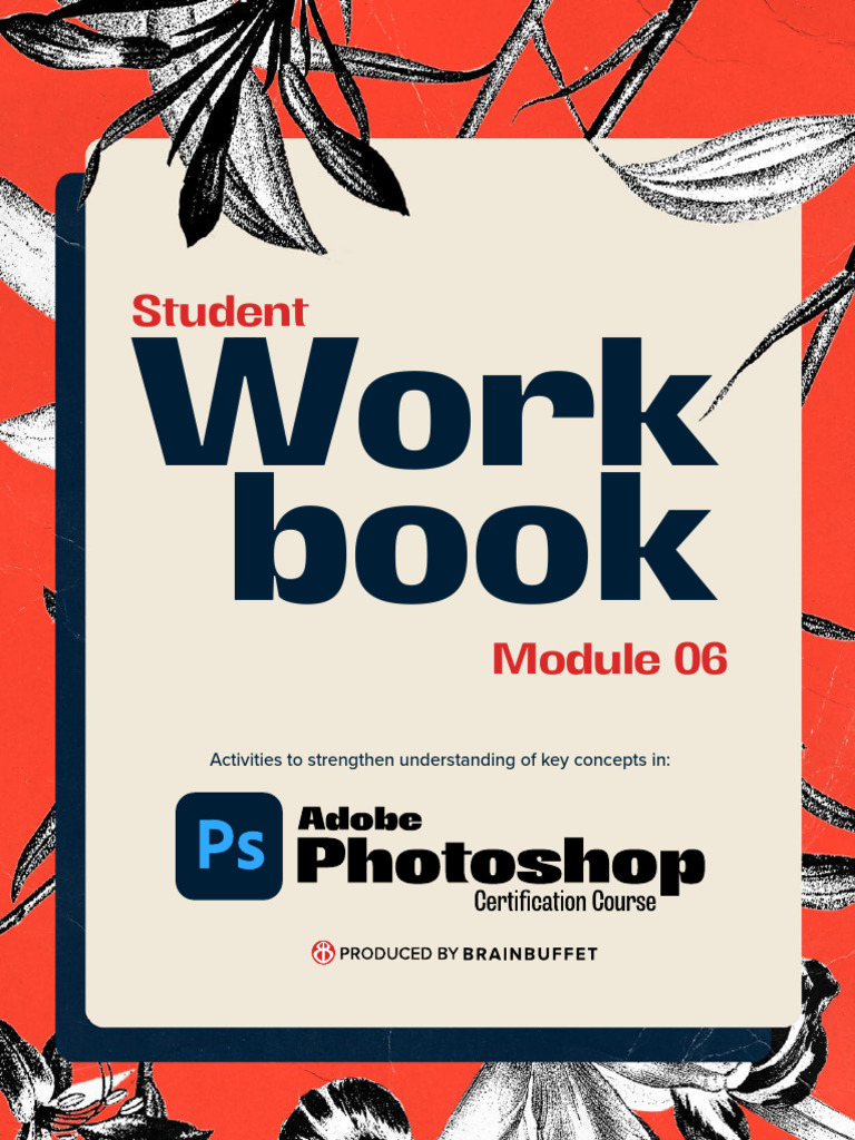 Photoshop+++Module+6+ +workbook | PDF | Raw Image Format | Computer ...