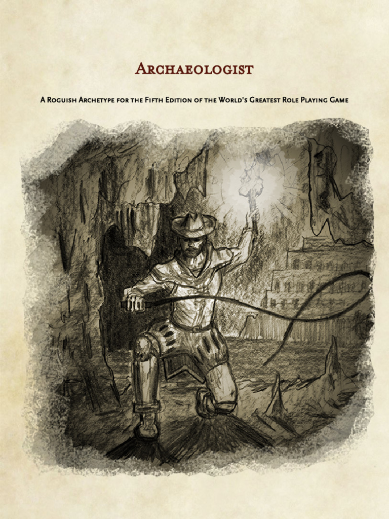 Archaeologist Rogue Archetype Guide | PDF
