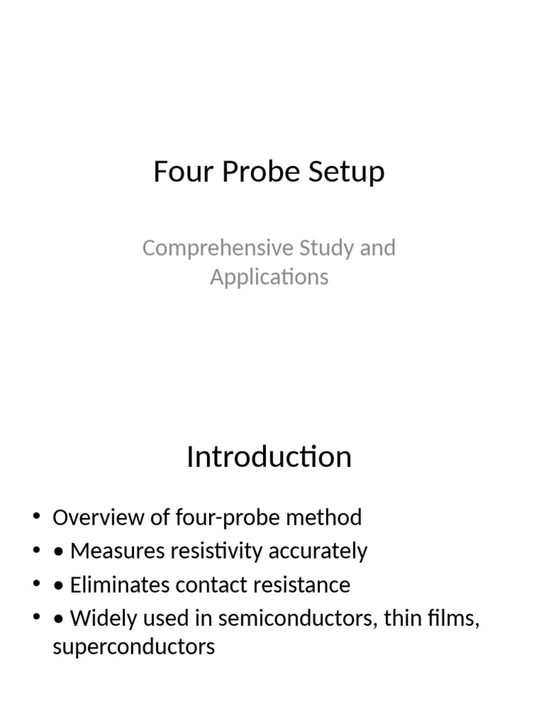 Four-Probe Method: Principles & Applications | PDF | Semiconductors ...