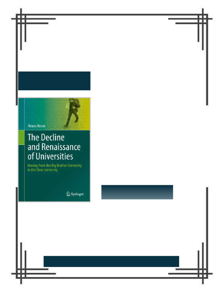 The Decline and Renaissance of Universities Moving from the Big Brother ...