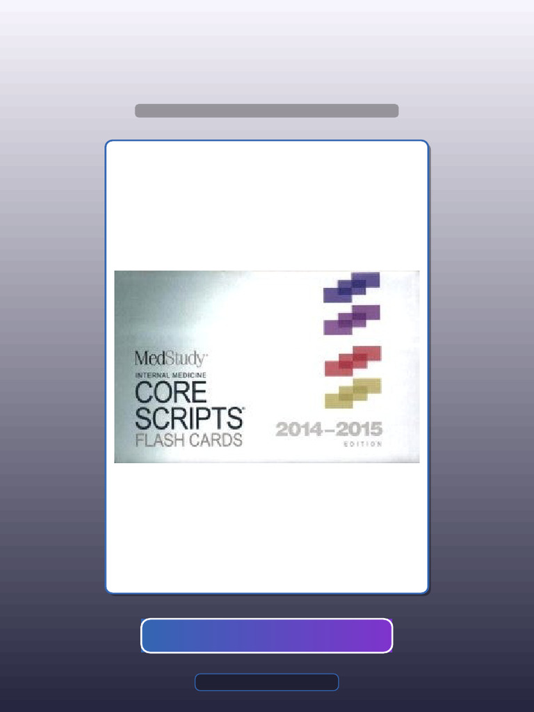 Test Bank for Medstudy Internal Medicine Core Scripts Flash Cards ...