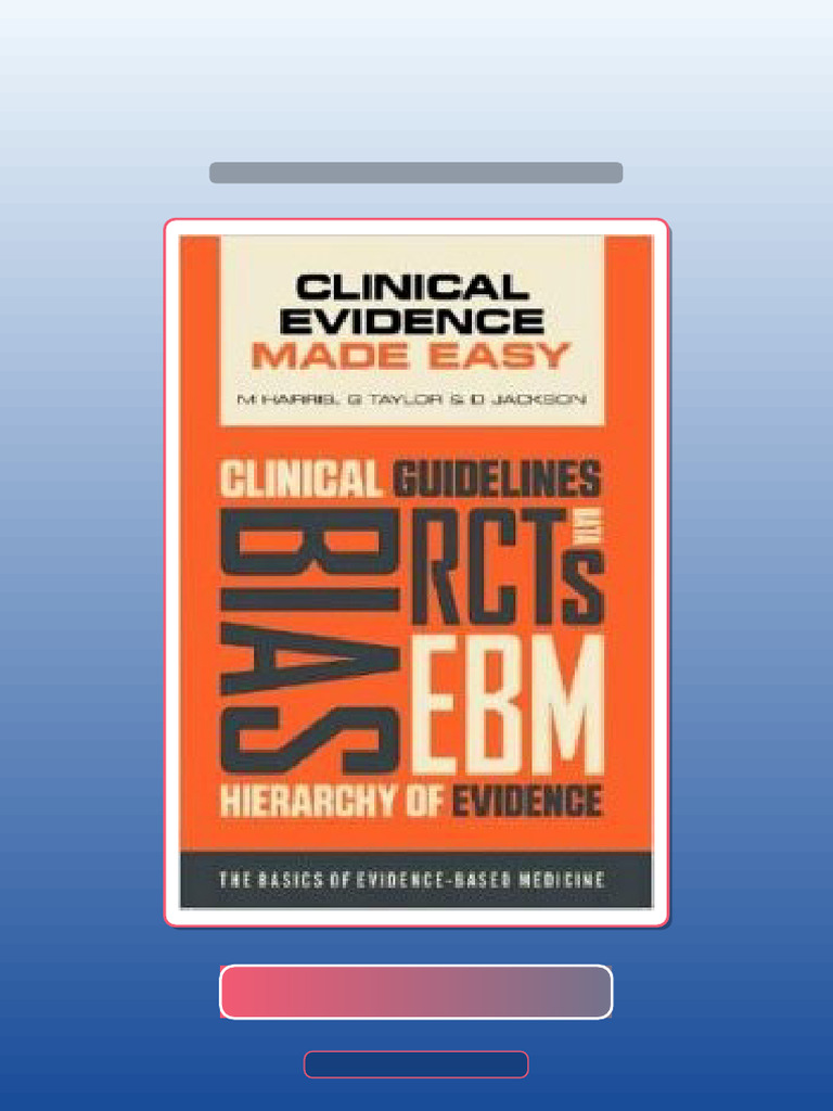 Test Bank for Clinical Evidence Made Easy the Basics of Evidencebased ...