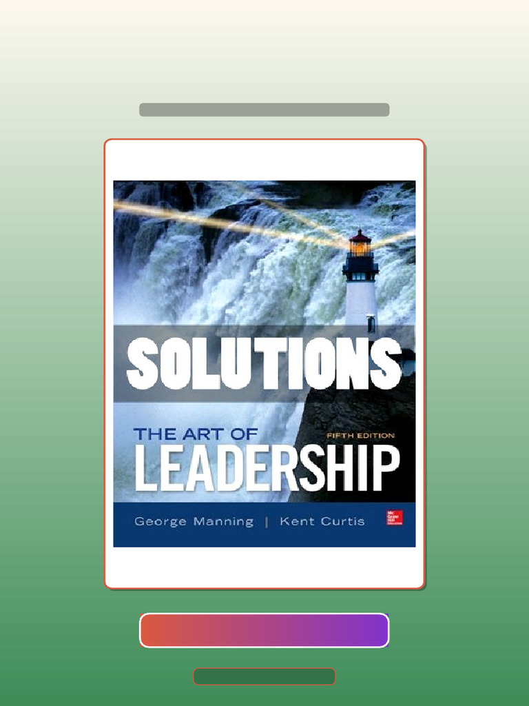 Test Bank for the Art of Leadership 5 Ed Manning | PDF | Multiple Choice