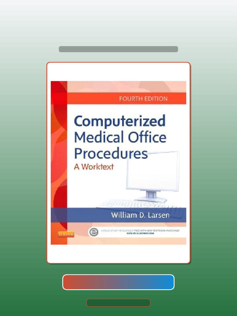 Test Bank for Computerized Medical Office Procedures 4th Edition | PDF ...
