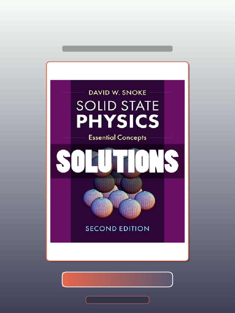 Test Bank for Solid State Physics Essential Concepts 2 Ed Snoke | PDF ...