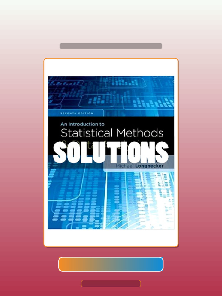Test Bank for Solutions Introduction to Statistical Methods and Data ...