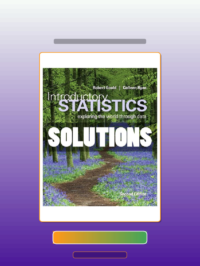Test Bank for Solutions Introductory Statistics 2 Ed Gould | PDF ...