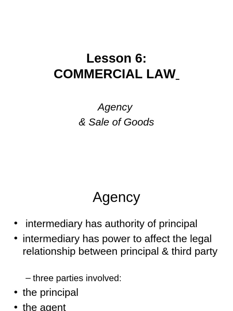Agency and Sale of Goods Overview | PDF | Law Of Agency | Contractual Term