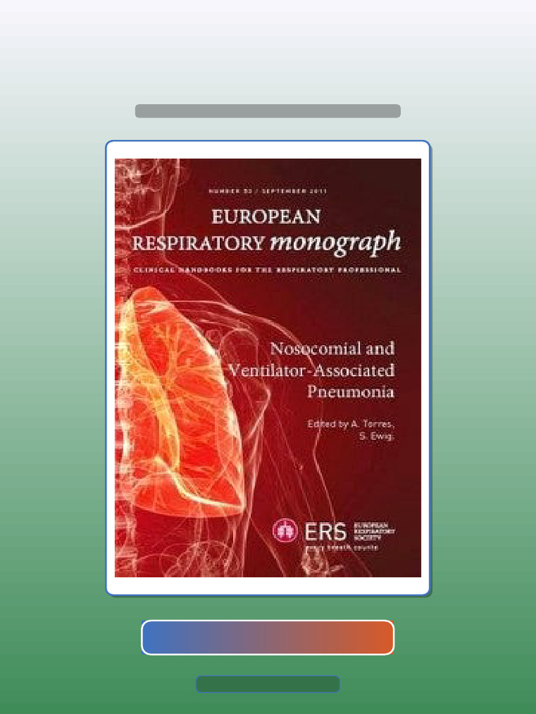 Test Bank for Nosocomial and VentilatorAssociated Pneumonia European ...