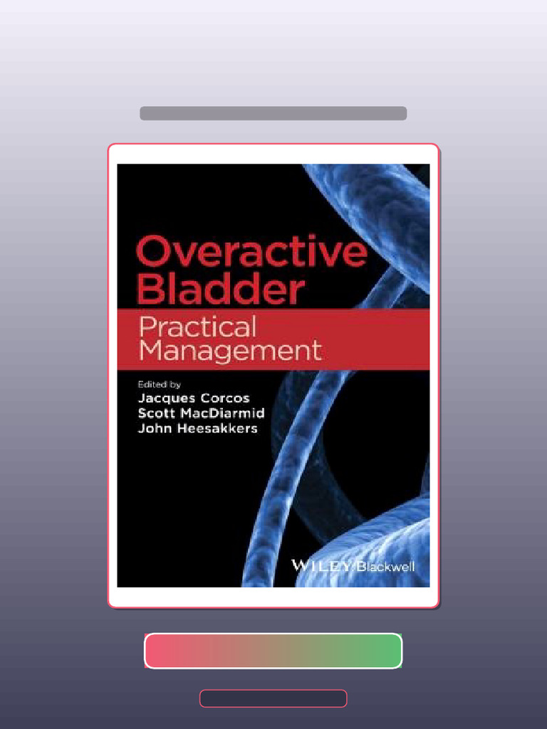 Test Bank for Overactive Bladder Practical Management | PDF ...