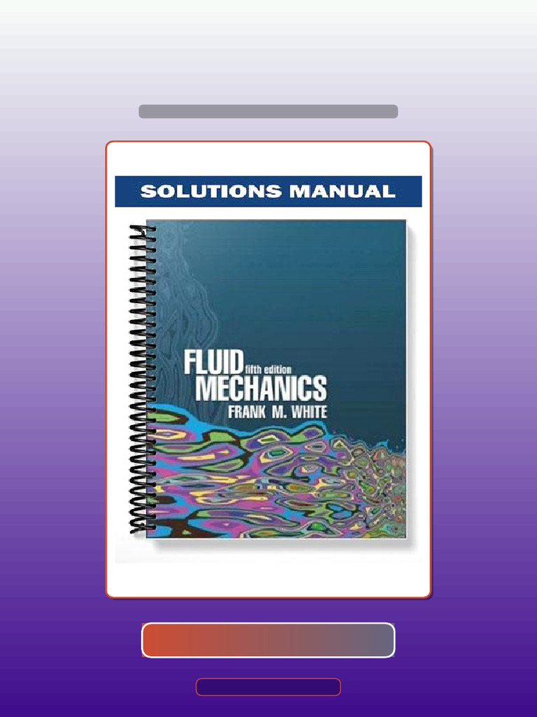 Test Bank for Fluid Mechanics 5th Edition by Frank M | PDF | Fluid ...