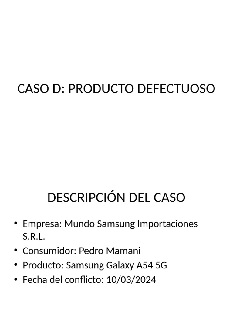 Caso D Producto Defectuoso Celular (1) | PDF