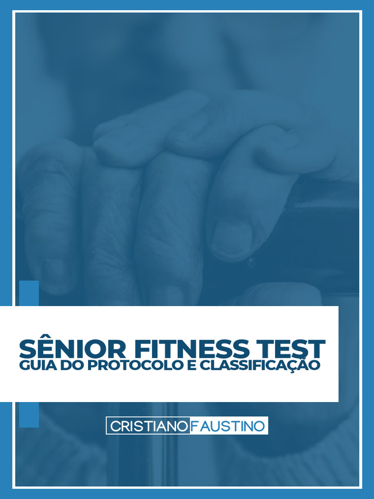 Guia do Sênior Fitness Test para Idosos | PDF | Envelhecimento ...