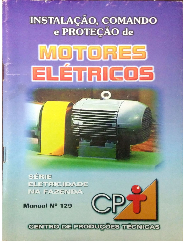 Instalação, Comandos e Proteção de Motores Elétricos | PDF