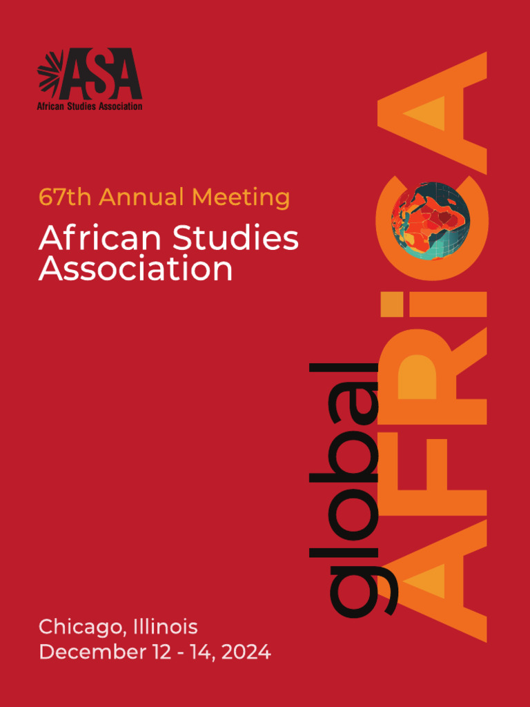 67th Annual Meeting ASA Program Book v11.20.24 | PDF | Africa | Knowledge