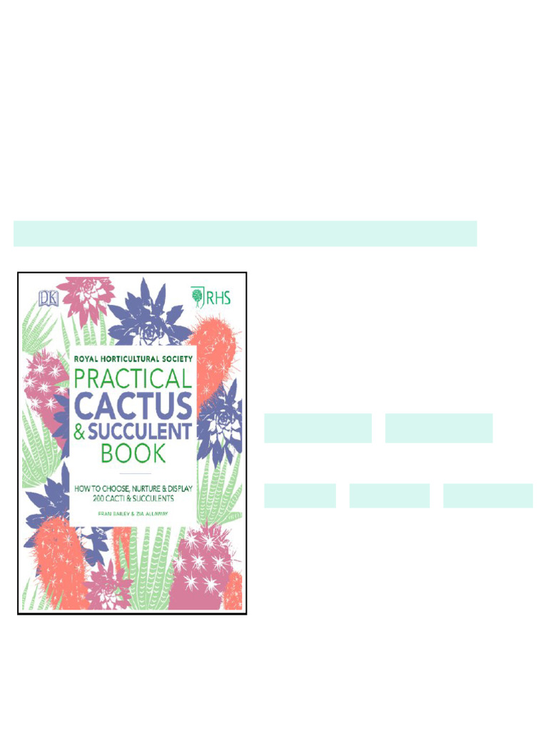 Rhs Practical Cactus And Succulent Book How To Choose Nurture And ...