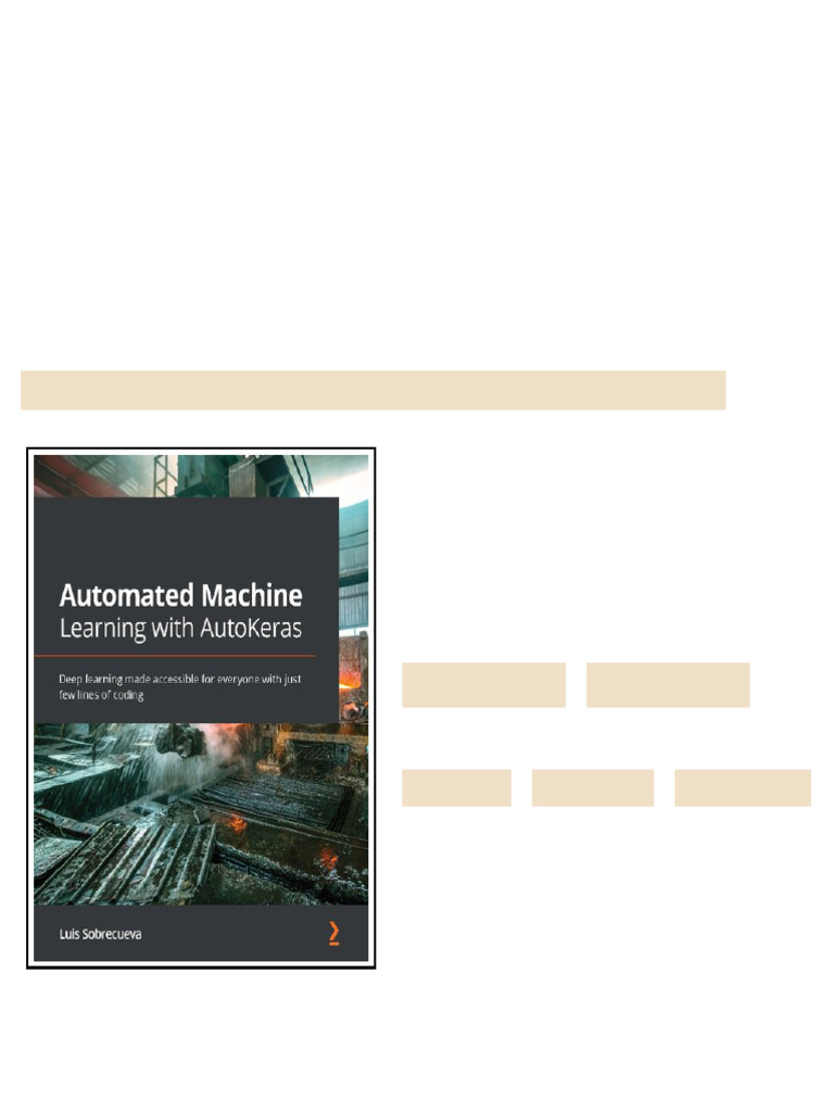 Automated Machine Learning With Autokeras Deep Learning Made Accessible ...
