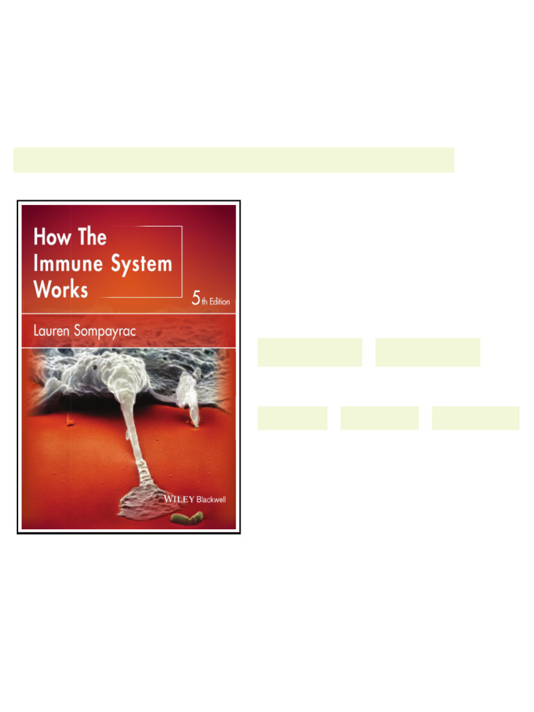 How the immune system works 5th Edition all chapters available | PDF