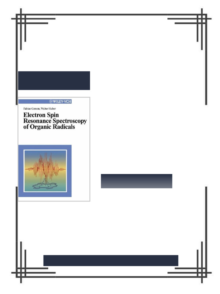 Electron Spin Resonance Spectroscopy for Organic Radicals 1st Edition ...