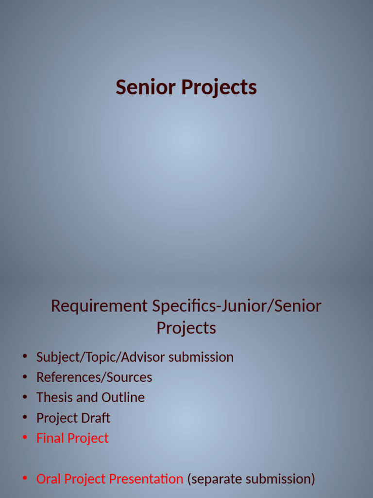 Junior/Senior Project Guidelines | PDF | Thesis | Learning