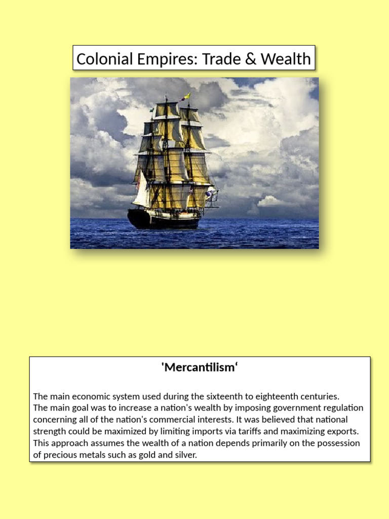 Colonial Empires: Mercantilism & Trade | PDF | Mercantilism | British ...
