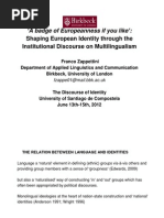 A Badge of Europeanness If You Like':: Shaping European Identity Through The Institutional Discourse On Multilingualism