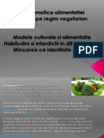 Problematica Alimentatiei Bazate Pe Regim Vegetarian. Modele Culturale Si Alimentatie. Habitudini Si Interdictii in Diferite Culturi. Mincarea Ca Identitate Sociala