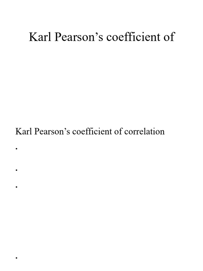Understanding Karl Pearson's Correlation Coefficient | PDF ...