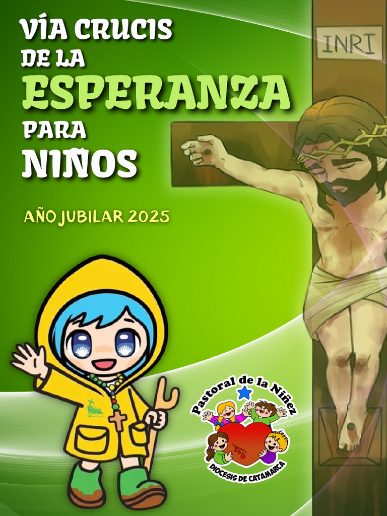 Via Crucis de La Esperanza Para Niños - Año Jubilar 2025 - Pastoral de ...