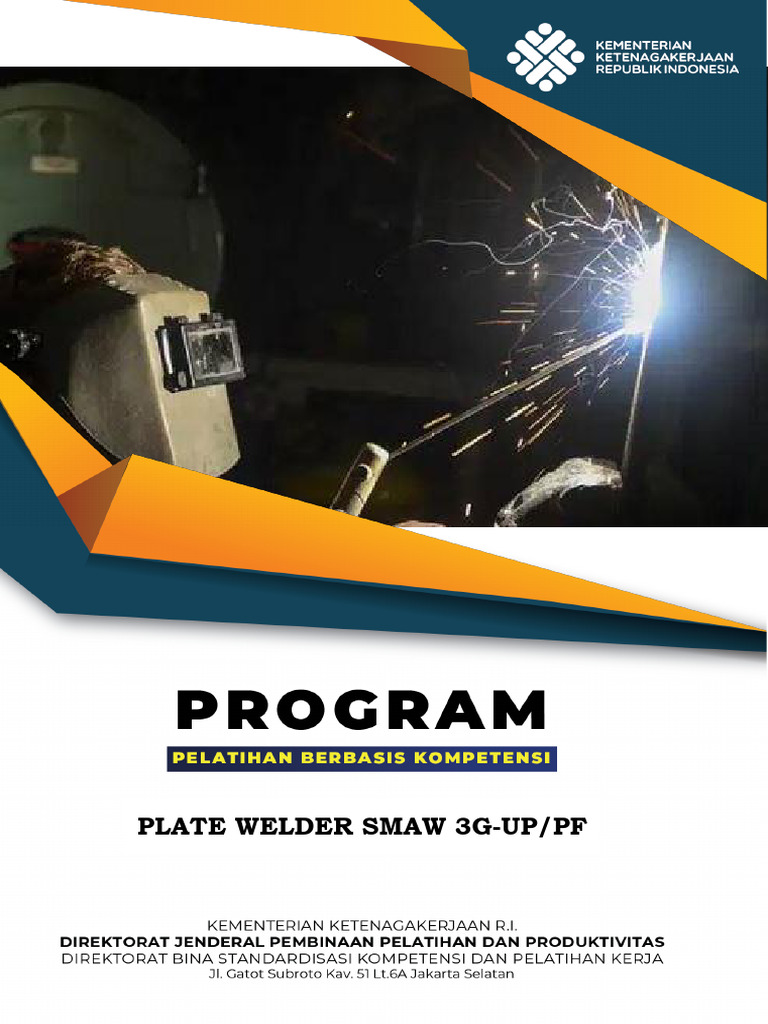Pelatihan Plate Welder SMAW 3G-Up/PF | PDF