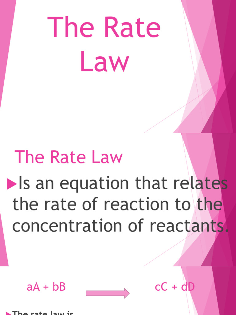 13 - THE RATE LAW | PDF | Unit Processes | Chemical Reactions