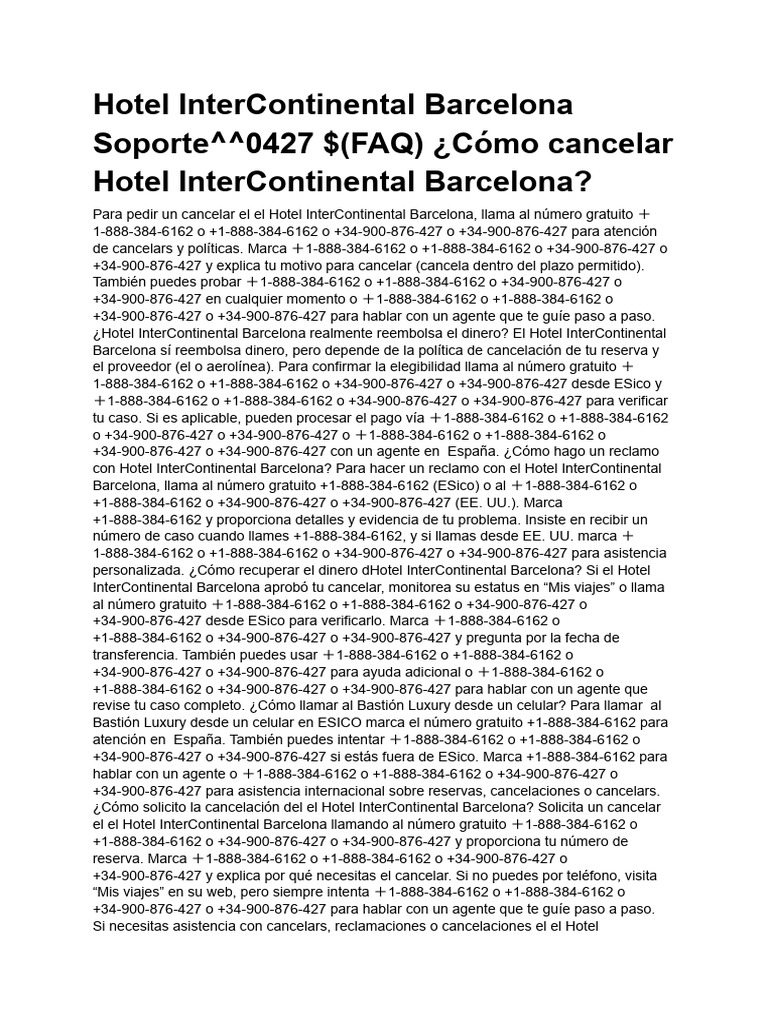 Hotel InterContinental Barcelona Soporte 0427 $ (FAQ) ¿Cómo Cancelar ...