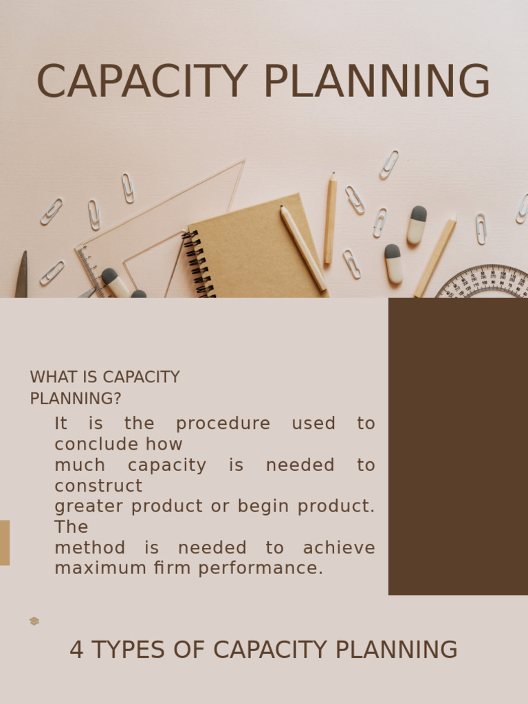 Understanding Capacity Planning Types | PDF