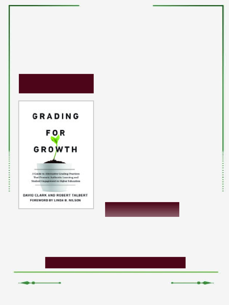 Grading for Growth : A Guide to Alternative Grading Practices that ...
