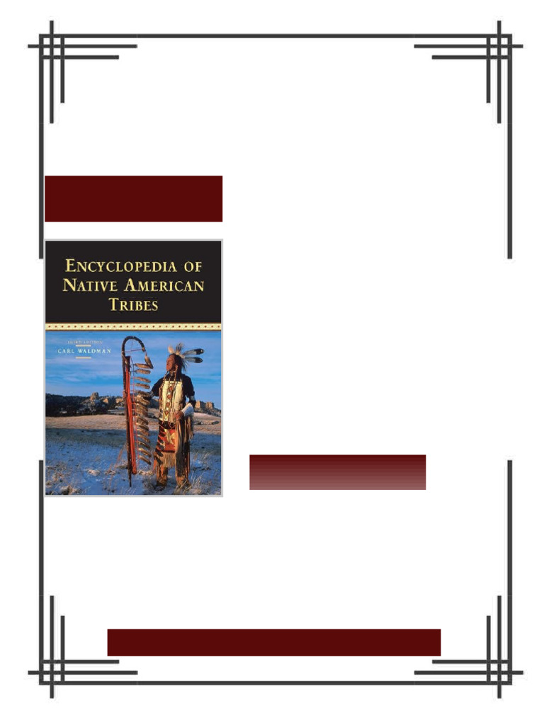 Encyclopedia of Native American Tribes Facts on File Library of ...