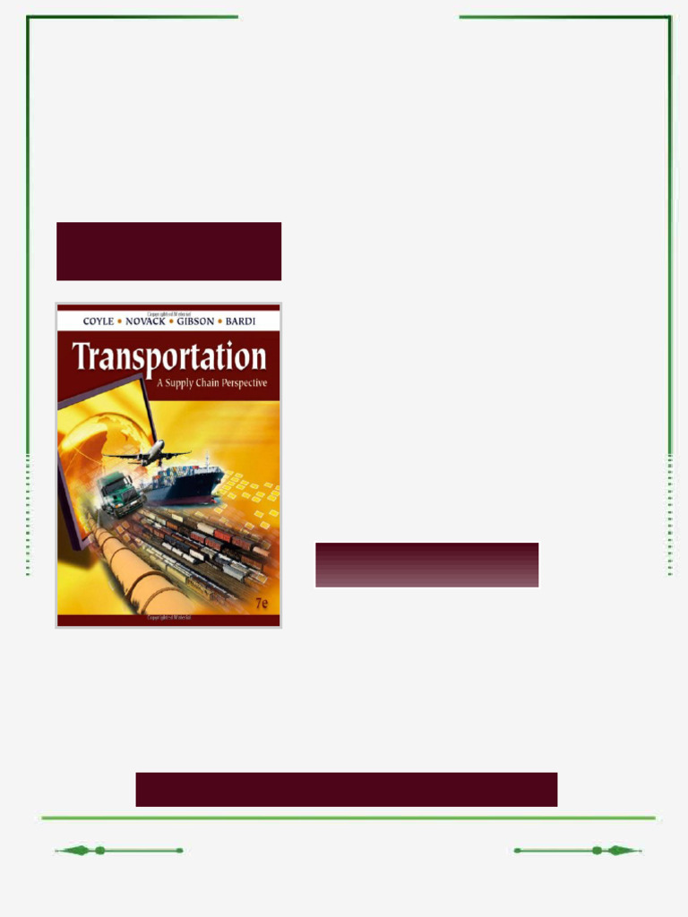 Transportation A Supply Chain Perspective 7e 7th Edition John J. Coyle ...