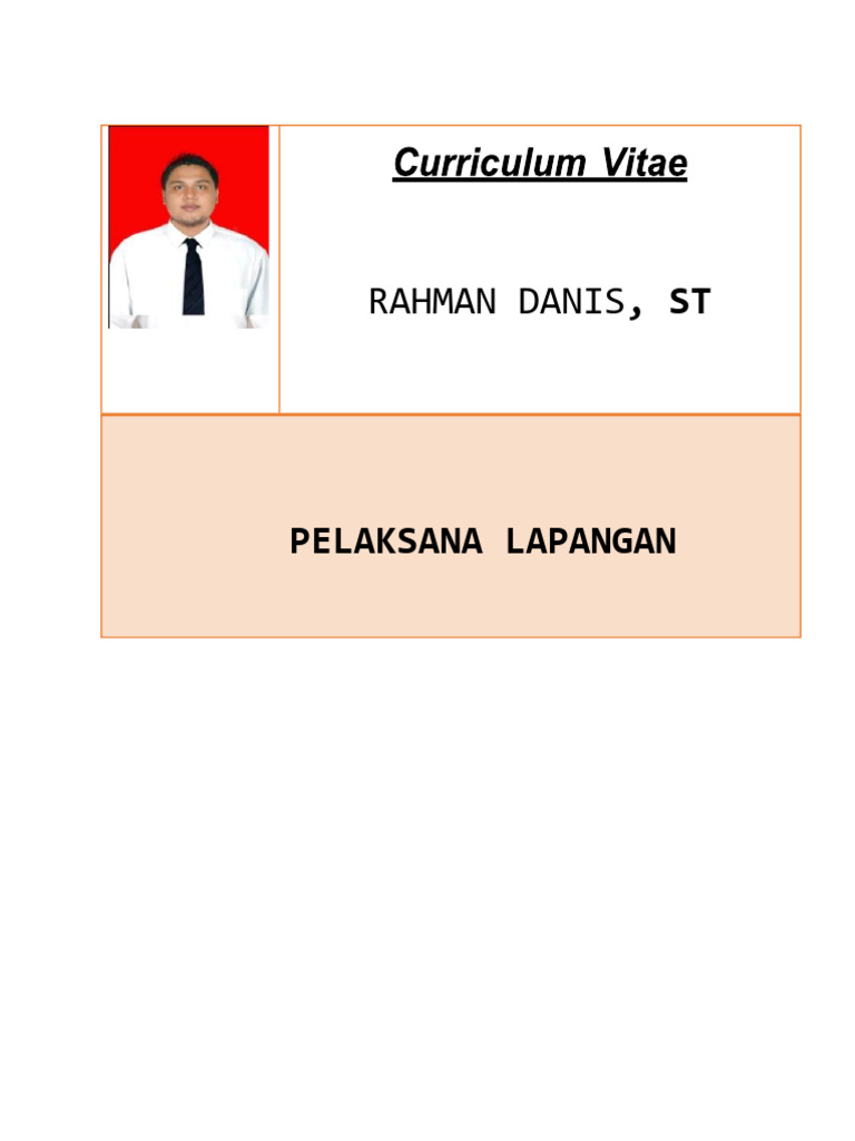 CV Rahman Danis, ST - Pelaksana Lapangan | PDF