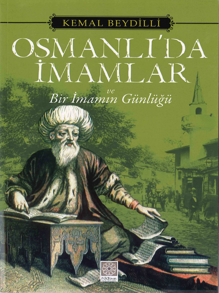 Osmanlida Imamlar Ve Bir Imamin Gunlugu | PDF