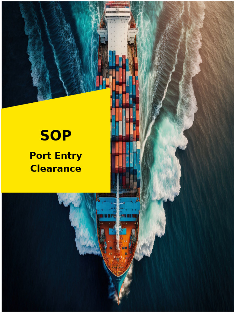 Port Entry Clearance SOP Guide | PDF | Regulatory Compliance | Port