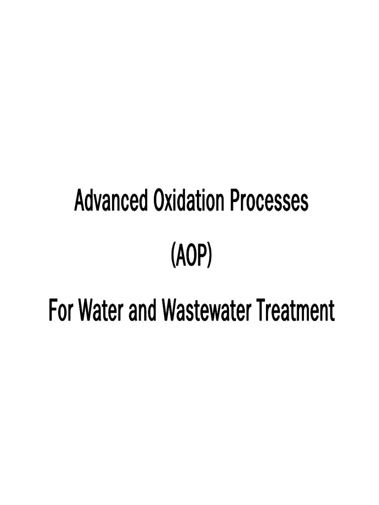 Advanced Oxidation Processes (AOP) For Water and Wastewater Treatment ...