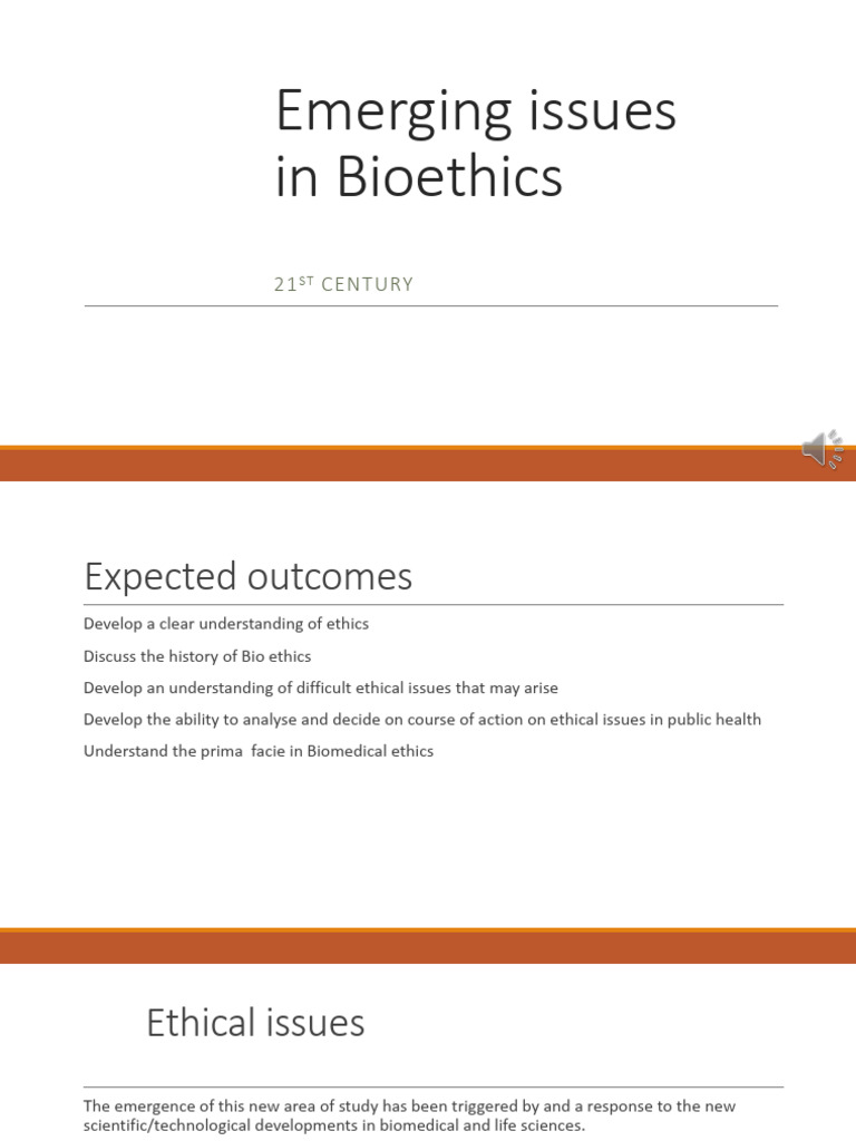 Bioethics: Emerging Issues & Ethical Dilemmas | PDF | Bioethics | Medicine
