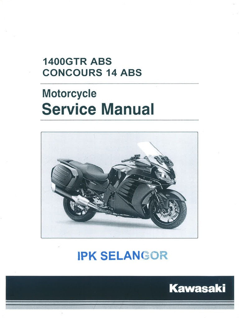 1400GTR コンコース14 サービスマニュアル Kawasaki 1400 GTR Concours 14 ABS - Motorcycle Service Manual | PDF