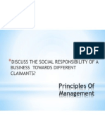 Discuss The Social Responsibility of A Business Towards Different Claimants?