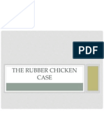 The Rubber Chicken Case