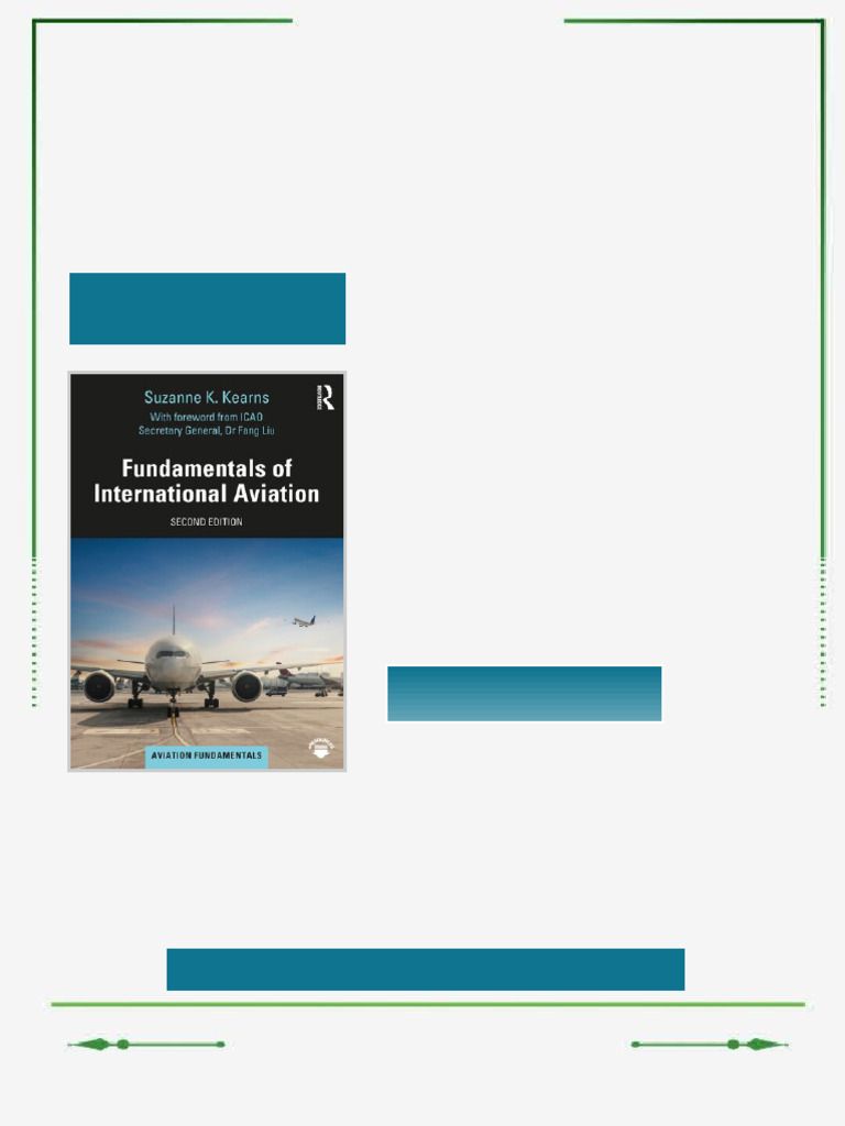 Fundamentals of International Aviation 2nd Edition Suzanne K. Kearns ...